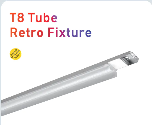 T8 Tube Retro Fixture