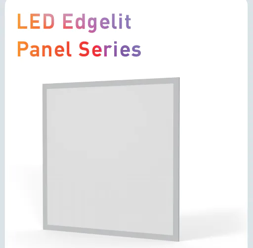 LED Edgelit Panel Series